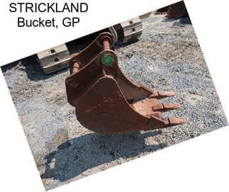 STRICKLAND Bucket, GP