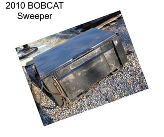 2010 BOBCAT Sweeper
