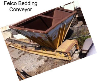 Felco Bedding Conveyor