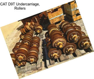 CAT D9T Undercarriage, Rollers