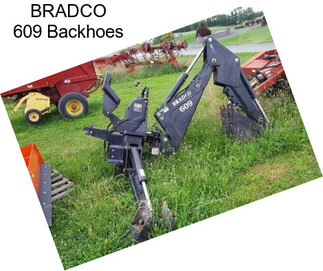 BRADCO 609 Backhoes