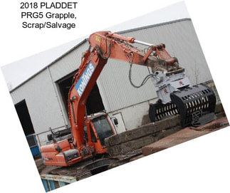 2018 PLADDET PRG5 Grapple, Scrap/Salvage