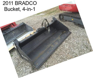 2011 BRADCO Bucket, 4-in-1