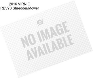 2016 VIRNIG RBV78 Shredder/Mower