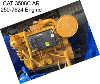 CAT 3508C AR 250-7624 Engine