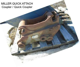 MILLER QUICK ATTACH Coupler / Quick Coupler