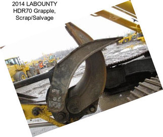 2014 LABOUNTY HDR70 Grapple, Scrap/Salvage