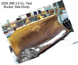 2009 JRB 3.5 Cu. Yard Bucket, Side Dump