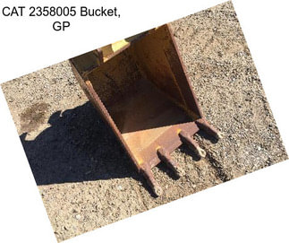 CAT 2358005 Bucket, GP