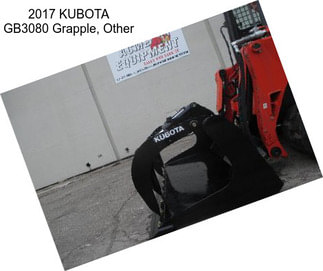 2017 KUBOTA GB3080 Grapple, Other