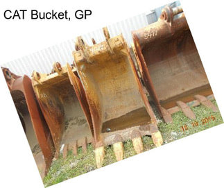 CAT Bucket, GP