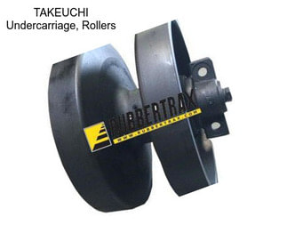 TAKEUCHI Undercarriage, Rollers