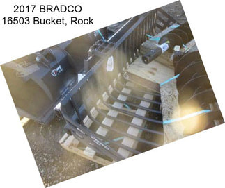 2017 BRADCO 16503 Bucket, Rock