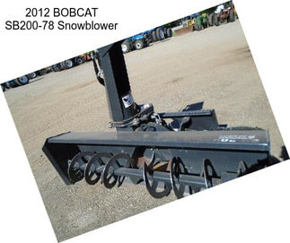 2012 BOBCAT SB200-78 Snowblower