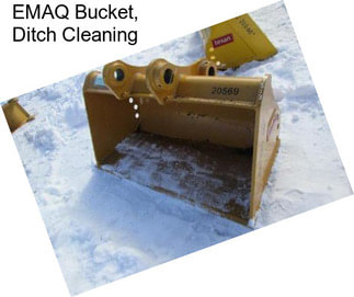 EMAQ Bucket, Ditch Cleaning