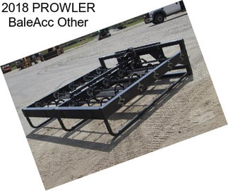2018 PROWLER BaleAcc Other
