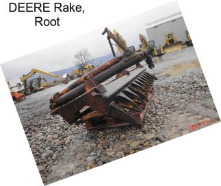 DEERE Rake, Root