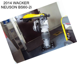 2014 WACKER NEUSON BS60-2i