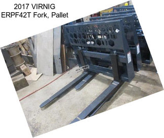 2017 VIRNIG ERPF42T Fork, Pallet