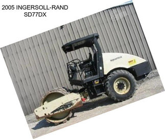 2005 INGERSOLL-RAND SD77DX