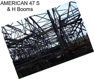 AMERICAN 47 S & H Booms