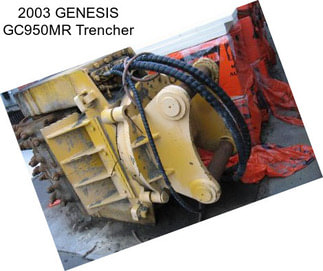 2003 GENESIS GC950MR Trencher