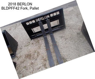 2018 BERLON BLDPFF42 Fork, Pallet