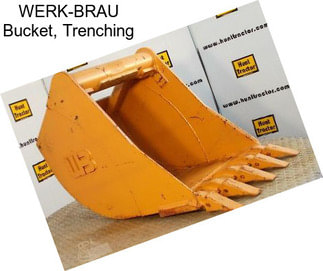 WERK-BRAU Bucket, Trenching