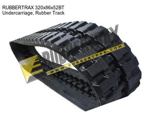 RUBBERTRAX 320x86x52BT Undercarriage, Rubber Track