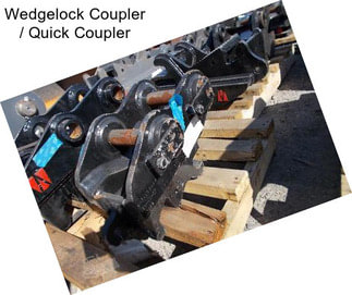 Wedgelock Coupler / Quick Coupler