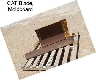 CAT Blade, Moldboard