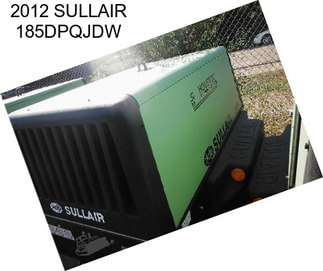 2012 SULLAIR 185DPQJDW