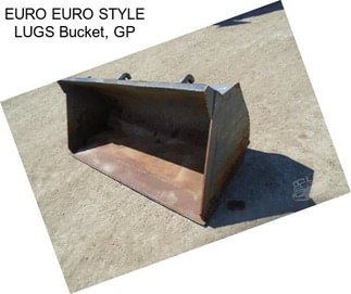 EURO EURO STYLE LUGS Bucket, GP