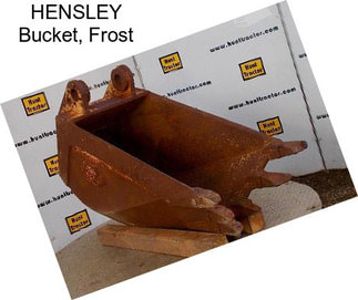 HENSLEY Bucket, Frost