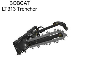 BOBCAT LT313 Trencher