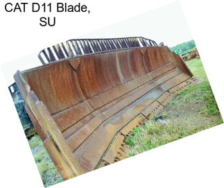 CAT D11 Blade, SU