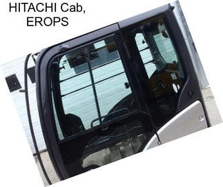 HITACHI Cab, EROPS