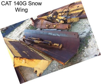 CAT 140G Snow Wing