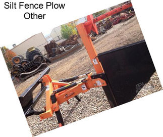 Silt Fence Plow Other