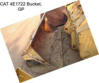 CAT 4E1722 Bucket, GP