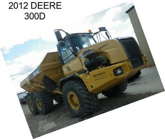 2012 DEERE 300D