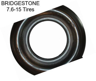 BRIDGESTONE 7.6-15 Tires