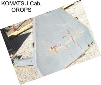 KOMATSU Cab, OROPS