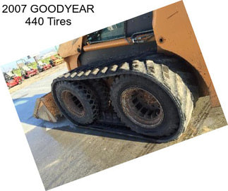 2007 GOODYEAR 440 Tires