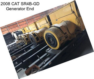 2008 CAT SR4B-GD Generator End