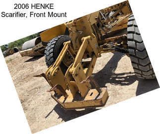 2006 HENKE Scarifier, Front Mount
