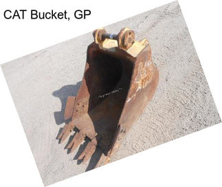 CAT Bucket, GP