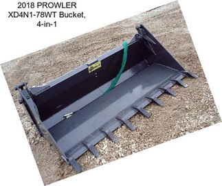 2018 PROWLER XD4N1-78WT Bucket, 4-in-1