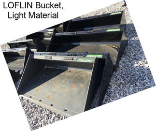 LOFLIN Bucket, Light Material