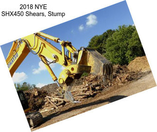 2018 NYE SHX450 Shears, Stump